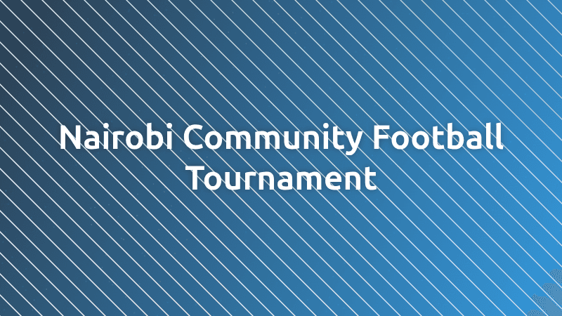 Nairobi Community Football Tournament